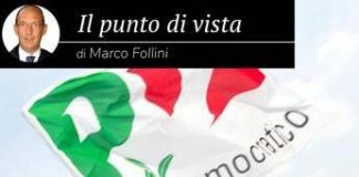 Pd, Follini: “E’ prigioniero della sua stessa radicalizzazione”
