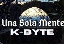 In tutti i digital store “Una Sola Mente”, il nuovo LP dei K-Byte In tutti i digital store “Una Sola Mente”, il nuovo LP dei K-Byte