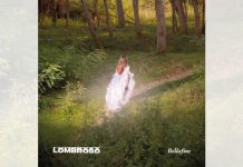 Lombroso: da venerdì 10 maggio “Bellafine”, il nuovo album