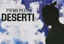 “Deserti”, il nuovo album di Piero Pelù esce il 7 giugno