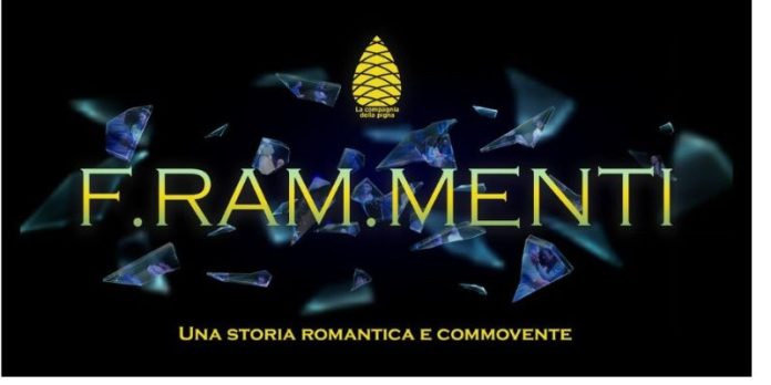 F.ram.menti la Compagnia della Pigna