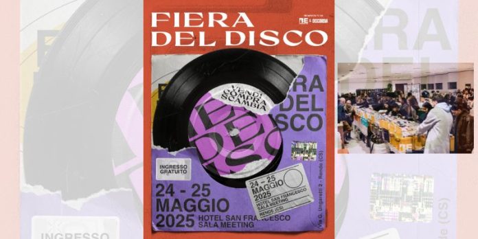 Torna a Rende (Cs) la Fiera del Disco il 24 e il 25 Maggio 2025