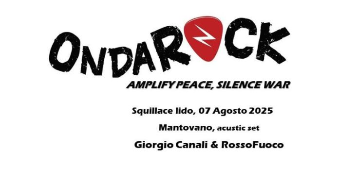 Squillace (CZ), Amplify Peace, Silent War la musica di Ondarock 2025 alza la voce contro la guerra