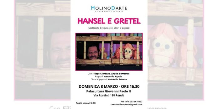 Hansel e Gretel al Palacultura di Rende divertimento e magia per tutta la famiglia