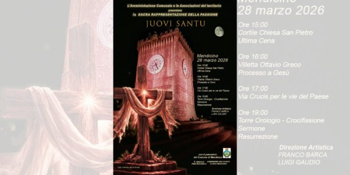 Mendicino torna il “Juovi Santu”, la Sacra Rappresentazione della Passione Mendicino torna il “Juovi Santu”, la Sacra Rappresentazione della Passione