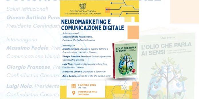 A Cosenza “Neuromarketing e comunicazione digitale” un incontro per raccontare il futuro dell’olio