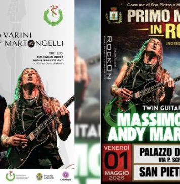 Primo Maggio In Rock a San Pietro A Maida: arriva la “Twin Guitars Night” con Varini & Martongelli Primo Maggio In Rock a San Pietro A Maida arriva la “Twin Guitars Night” con Massimo Varini & Andy Martongelli