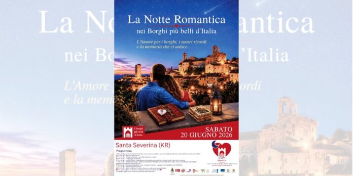 Festa per gli innamorati, Santa Severina aderisce alla Notte Romantica nei Borghi più belli d'Italia